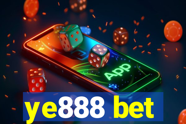 ye888 bet